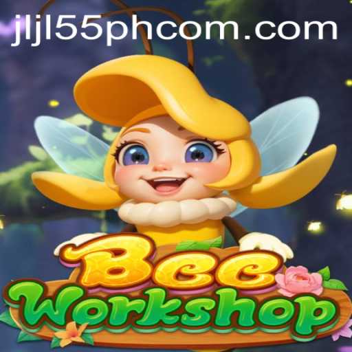 Discover the Buzzing World of BeeWorkshop and the Significance of JLJL55 PH